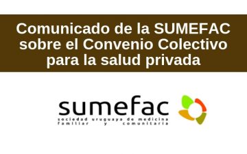 Compartimos comunicado de la SUMEFAC sobre el Convenio Colectivo para la salud privada