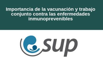 COMUNICADO SUP: Importancia de la vacunación y trabajo conjunto contra las enfermedades inmunoprevenibles