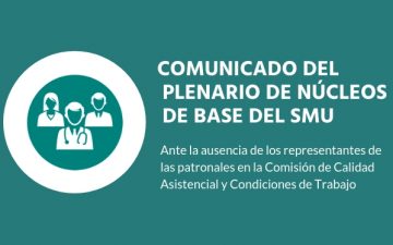 Plenario de Núcleos de Base del SMU «repudia desinterés por parte de las empresas en mejorar la calidad asistencial y condiciones de trabajo»