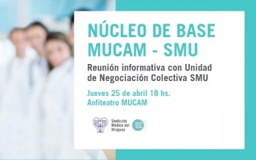 Núcleo de Base de MUCAM: reunión informativa con UNC el próximo 25 de abril.