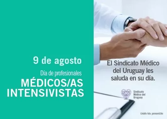 Se celebra hoy el Día del Médico Intensivista en el Uruguay.