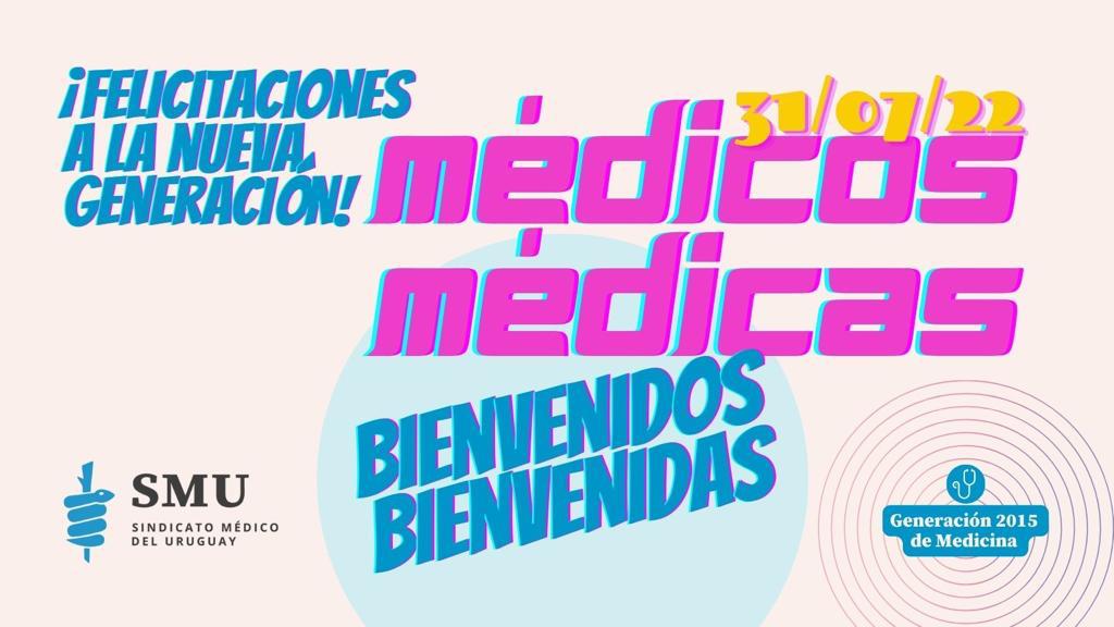 Bienvenidos/as médicos/as de la Generación 2015.